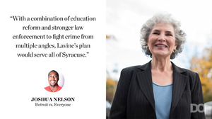 Laura Lavine's focus on education reform and crime separate her from the other candidates running for mayor. 